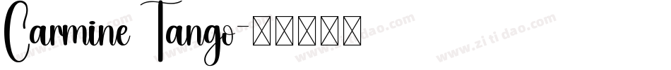 Carmine Tango字体转换